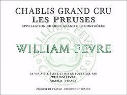 2017 Domaine William Fevre Chablis Grand Cru Les Preuses